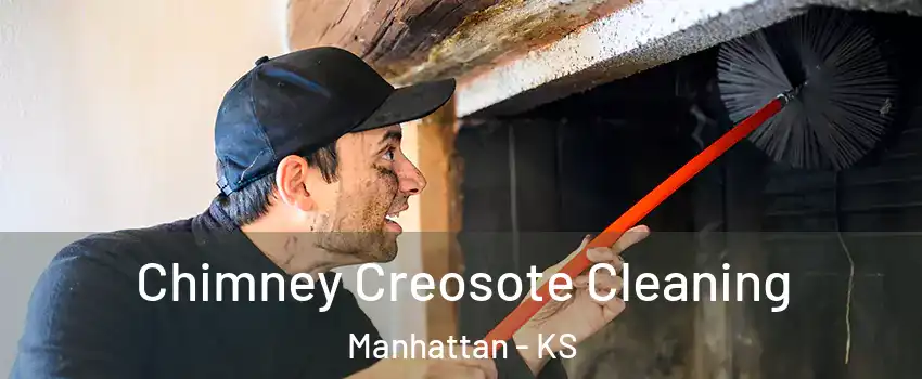  Chimney Creosote Cleaning Manhattan - KS