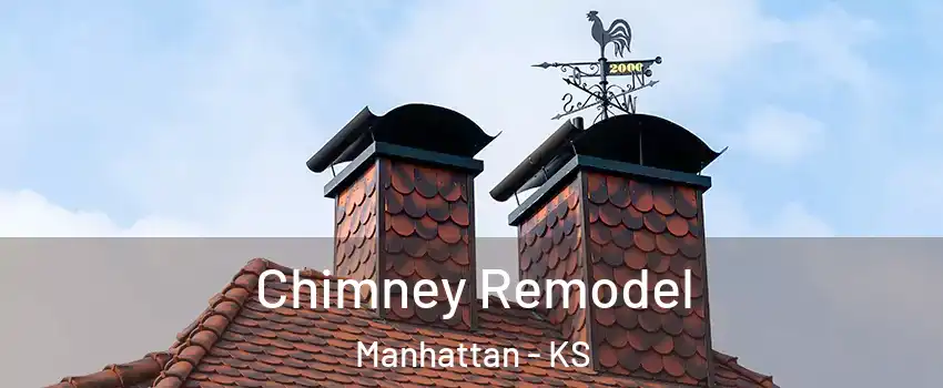  Chimney Remodel Manhattan - KS