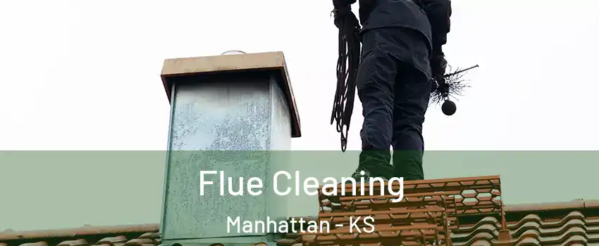  Flue Cleaning Manhattan - KS